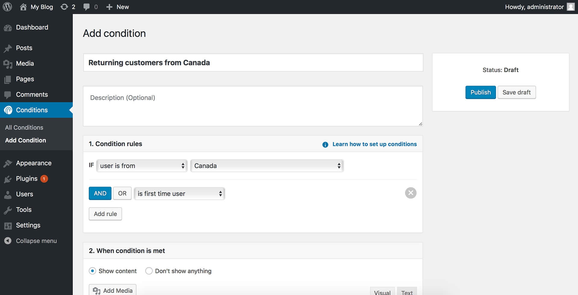 Screenshot of an admin panel showing a condition setup page. It has fields for user conditions, specifically for returning customers from Canada. Buttons for publishing and saving drafts are visible on the right.