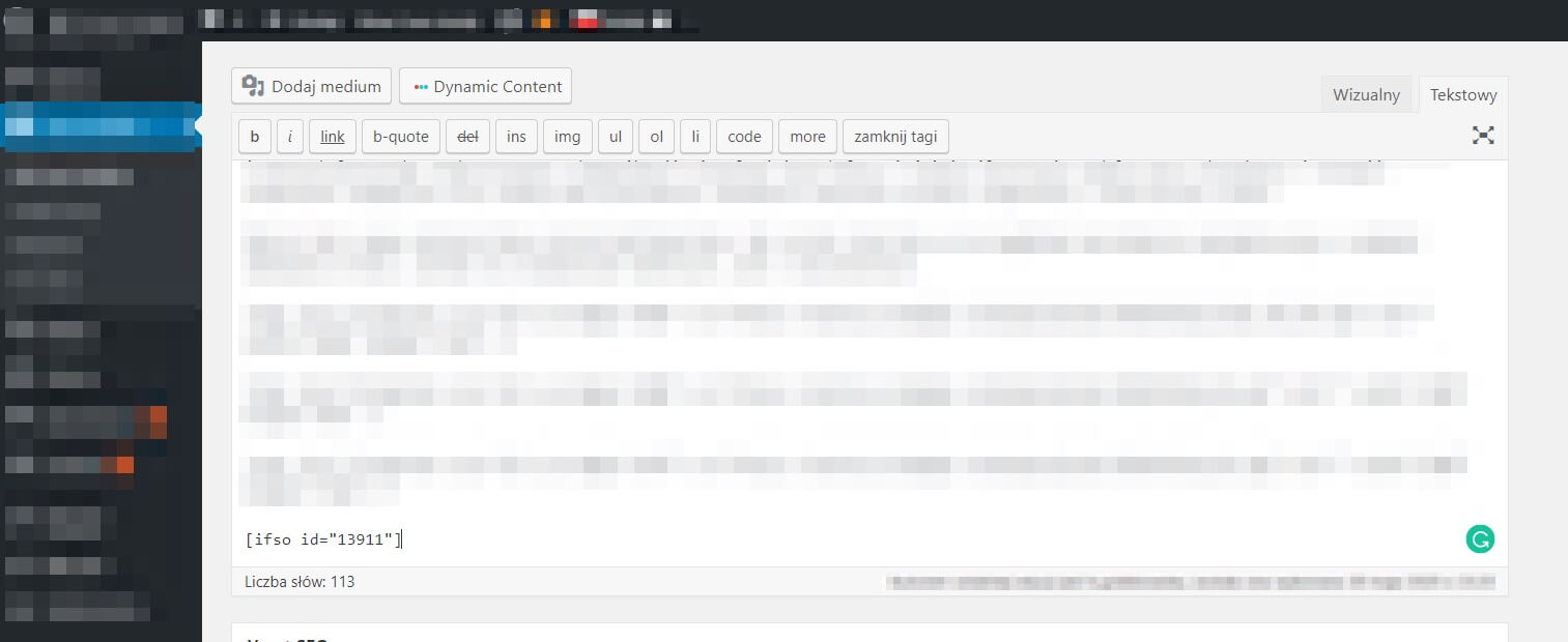 Screenshot of a content management system with blurred text. It shows a toolbar with options like link, b-quote, del, ins, ul, and code. A snippet of shortcode and a line reading "Liczba głosów 113" are visible.