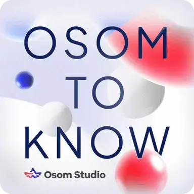 A graphic with the words "OSOM TO KNOW" in large letters over a background of floating red, blue, and white spheres. The Osom Studio logo is at the bottom.